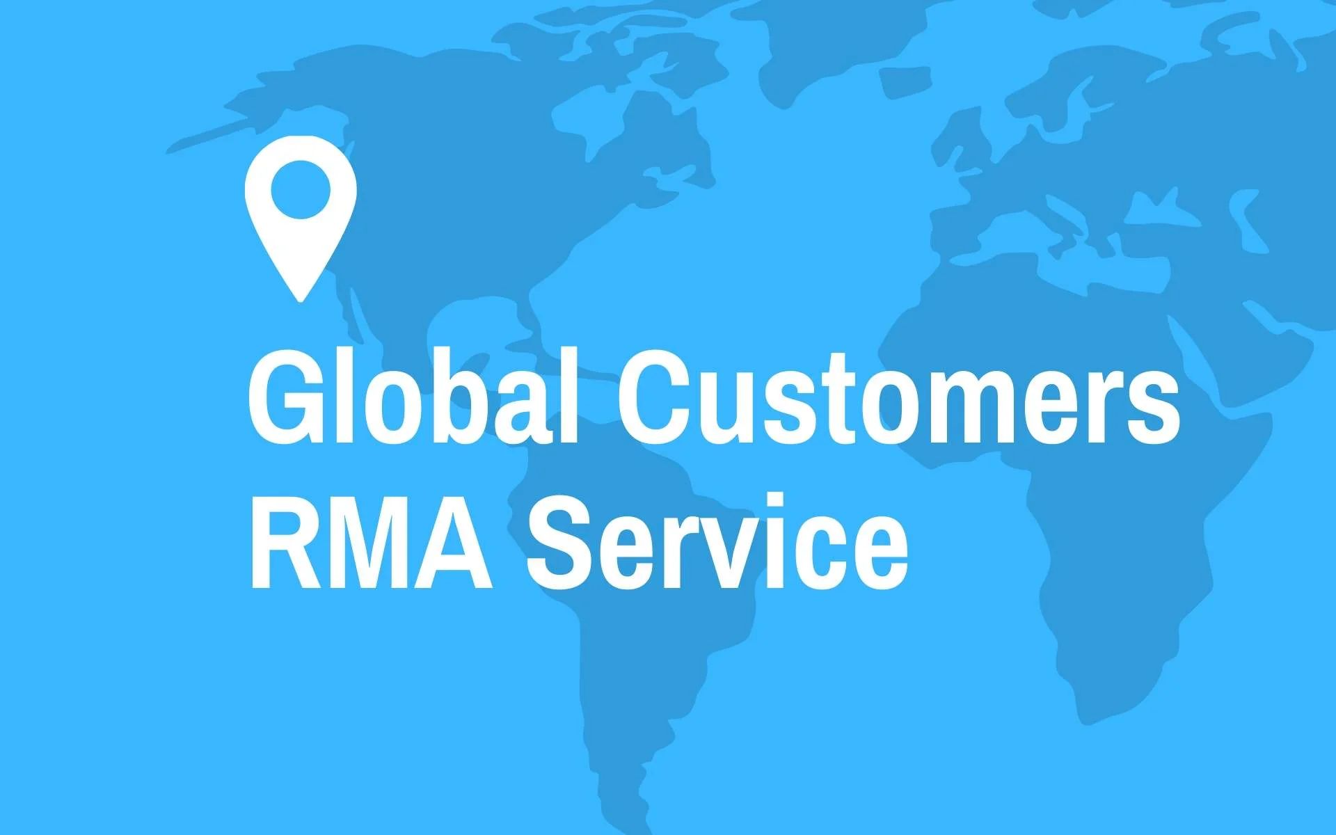 Warranty & RMA Service